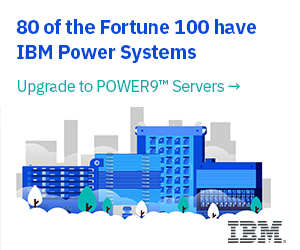80 of the Fortune 100 have IBM Power Systems